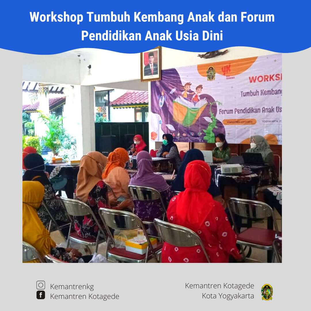 Workshop Tumbuh Kembang Anak dan Forum Pendidikan Anak Usia Dini