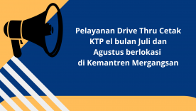 Pelayanan Drive Thru Cetak KTP el bulan Juli dan Agustus Tahun 2022
