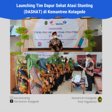 Launching Tim Dapur Sehat Atasi Stunting (DASHAT)